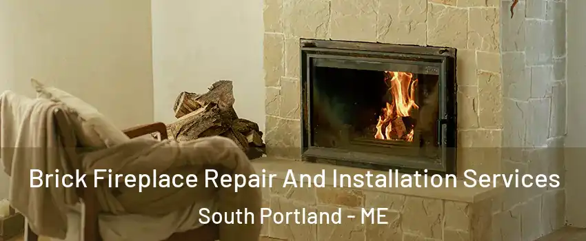  Brick Fireplace Repair And Installation Services South Portland - ME