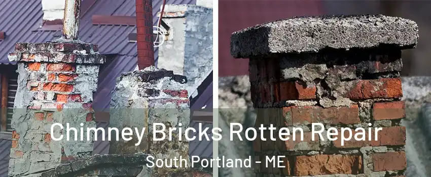  Chimney Bricks Rotten Repair South Portland - ME