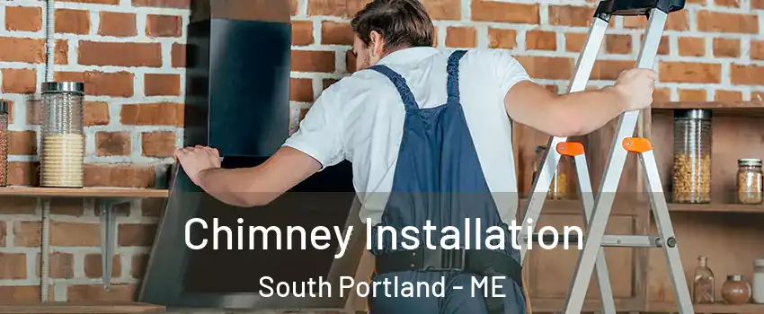  Chimney Installation South Portland - ME