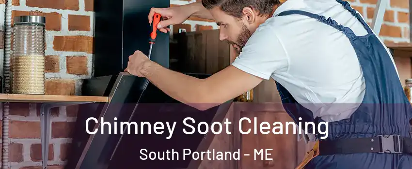  Chimney Soot Cleaning South Portland - ME