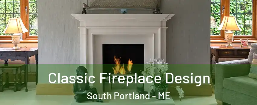  Classic Fireplace Design South Portland - ME