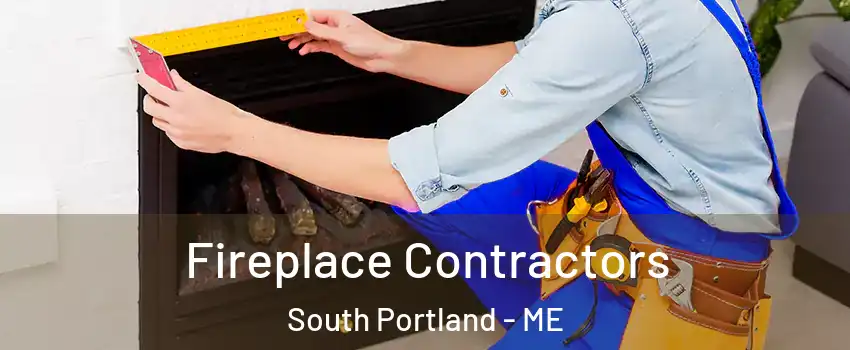  Fireplace Contractors South Portland - ME