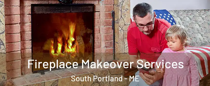  Fireplace Makeover Services South Portland - ME