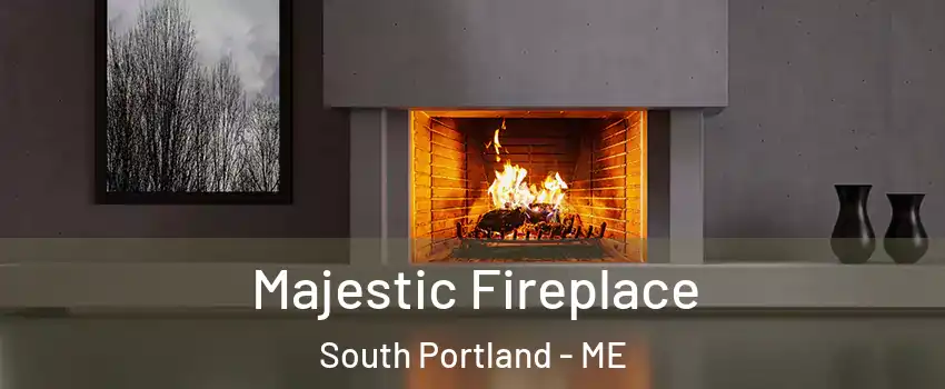  Majestic Fireplace South Portland - ME
