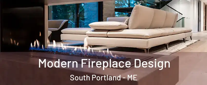  Modern Fireplace Design South Portland - ME